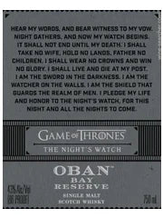 Oban Game of Thrones 'The Night's Watch' Bay Reserve Single Malt Scotch Whisky  - 750ML